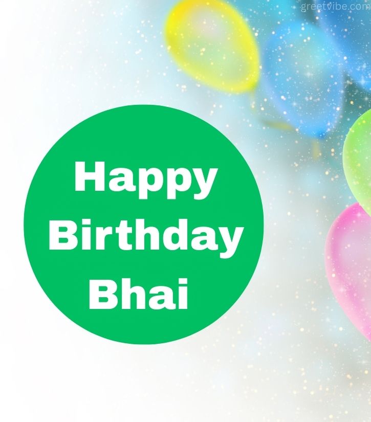 Happy Birthday Images for Bhai
