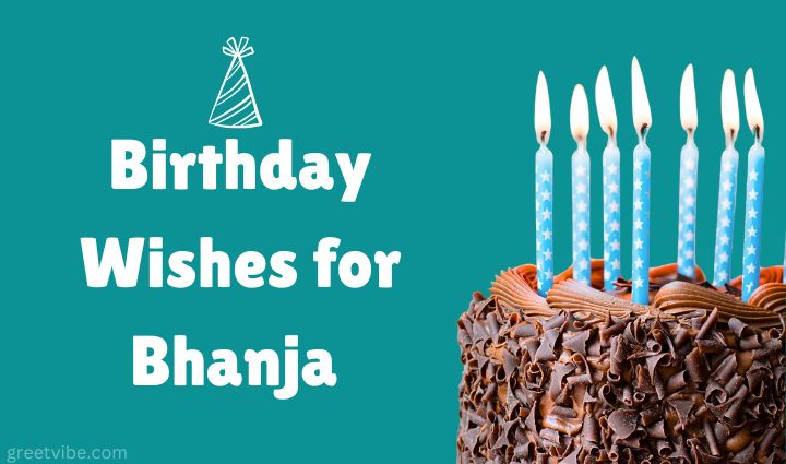 Birthday Wishes for Bhanja