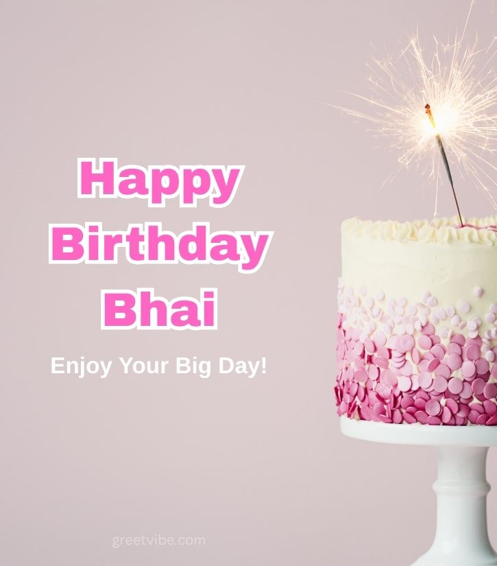 Birthday Images for bhai With Sparkle Cake