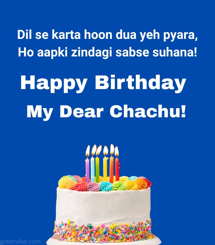 2 Line Short Birthday Wishes for Chachu