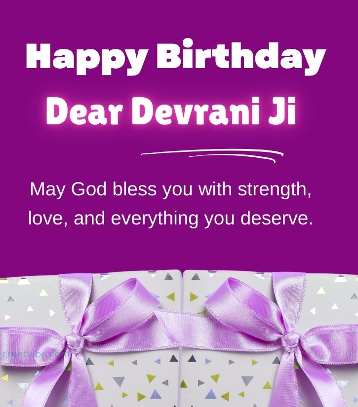 Blessing Birthday Quotes for Devrani