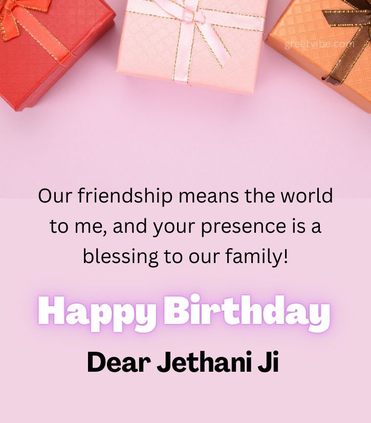 Heartfelt Birthday Quotes for Jethani