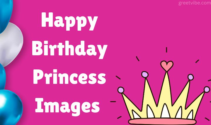 Happy Birthday Princess