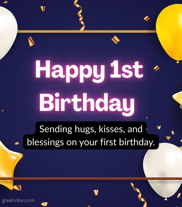 Happy 1st Birthday Greetings