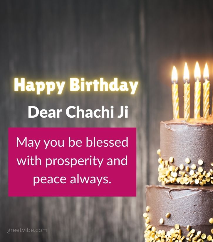 Blessing Birthday Quotes for Chachi Ji