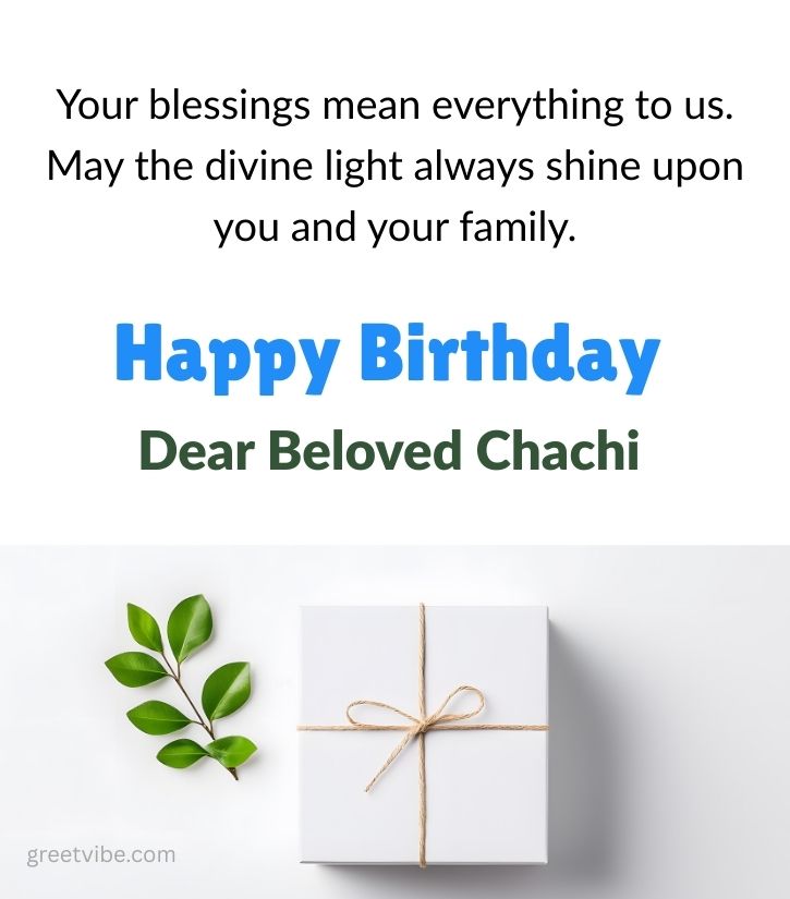 Blessing Quotes with Happy Birthday Images for Chachi Ji