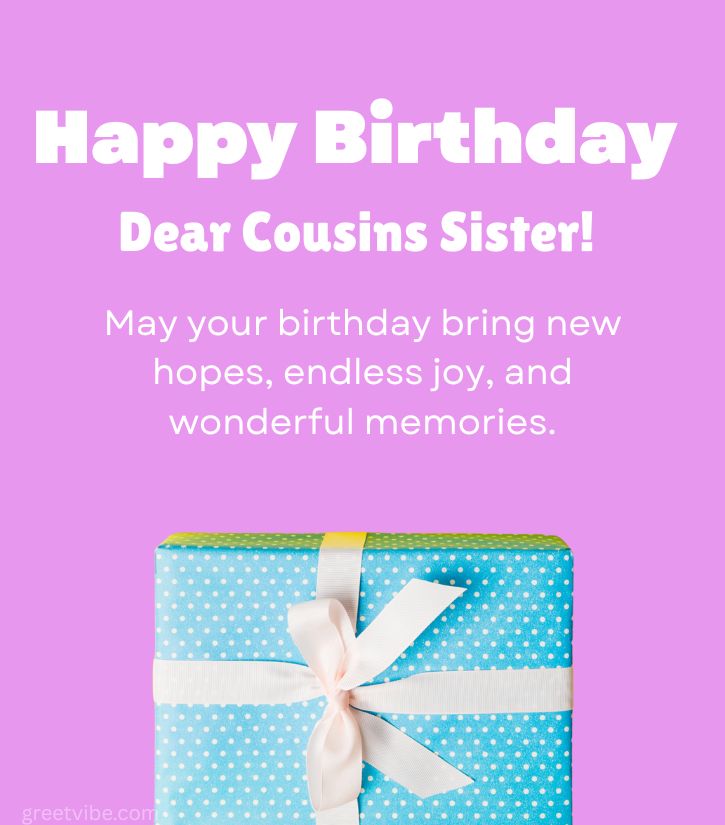 Happy Birthday Cousin Sister Images with Gifts Box