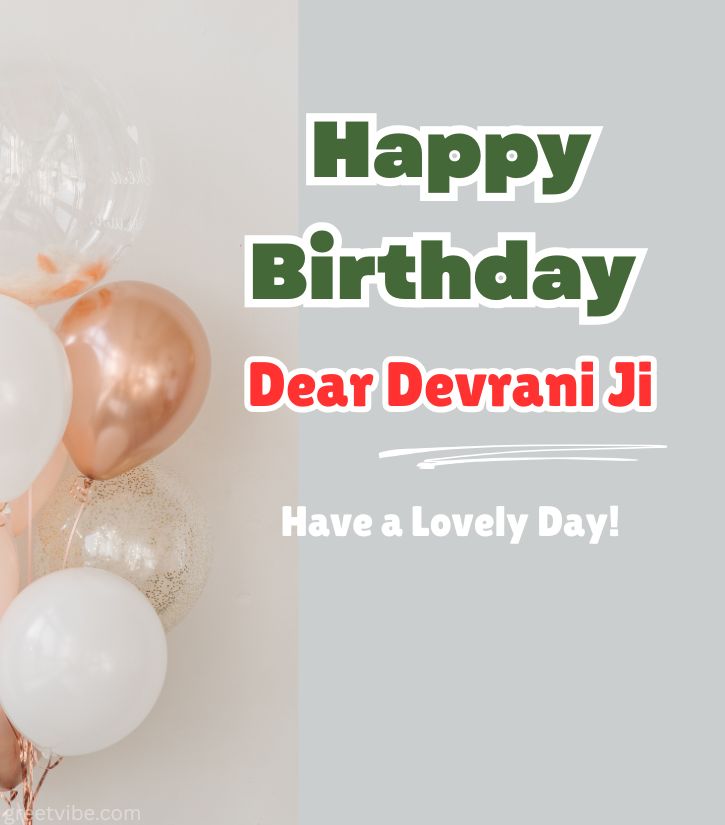 Devrani Ji Happy Birthday for Messages