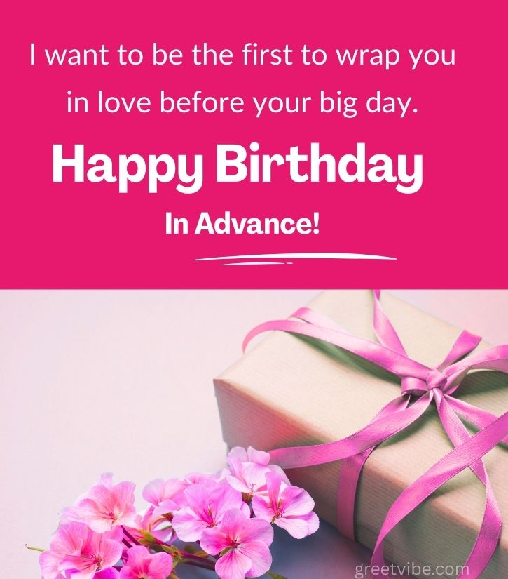 Romantic Early Happy Birthday Wishes