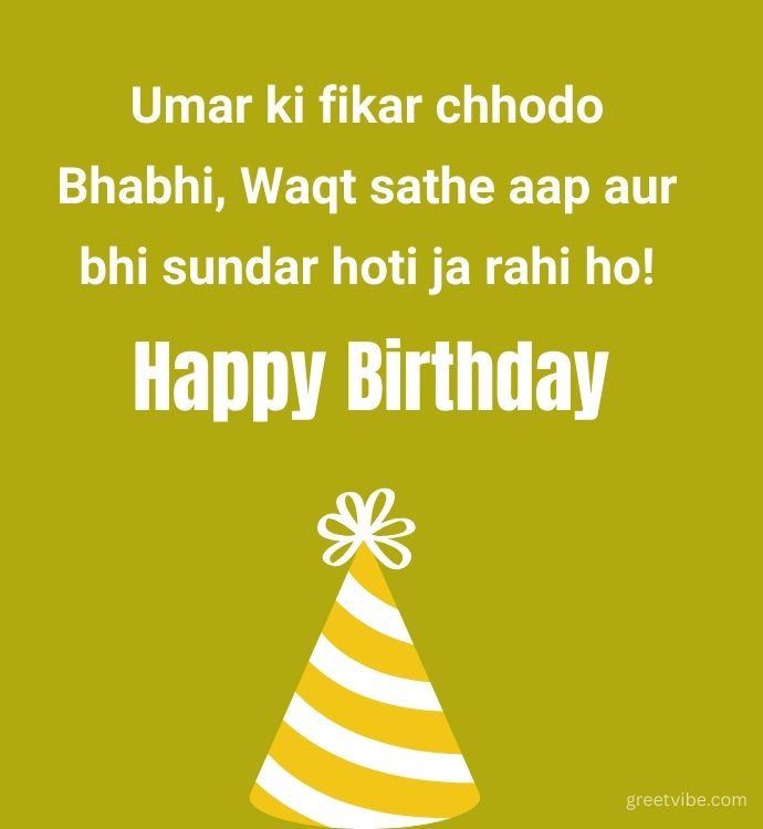 Funny Birthday Wishes for Bhabhi