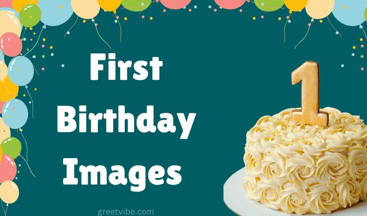 First Happy Birthday Wishes for Little Ones