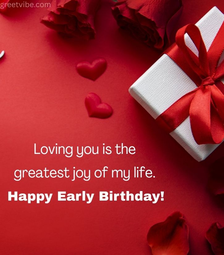 Early Birthday wishes for Lover