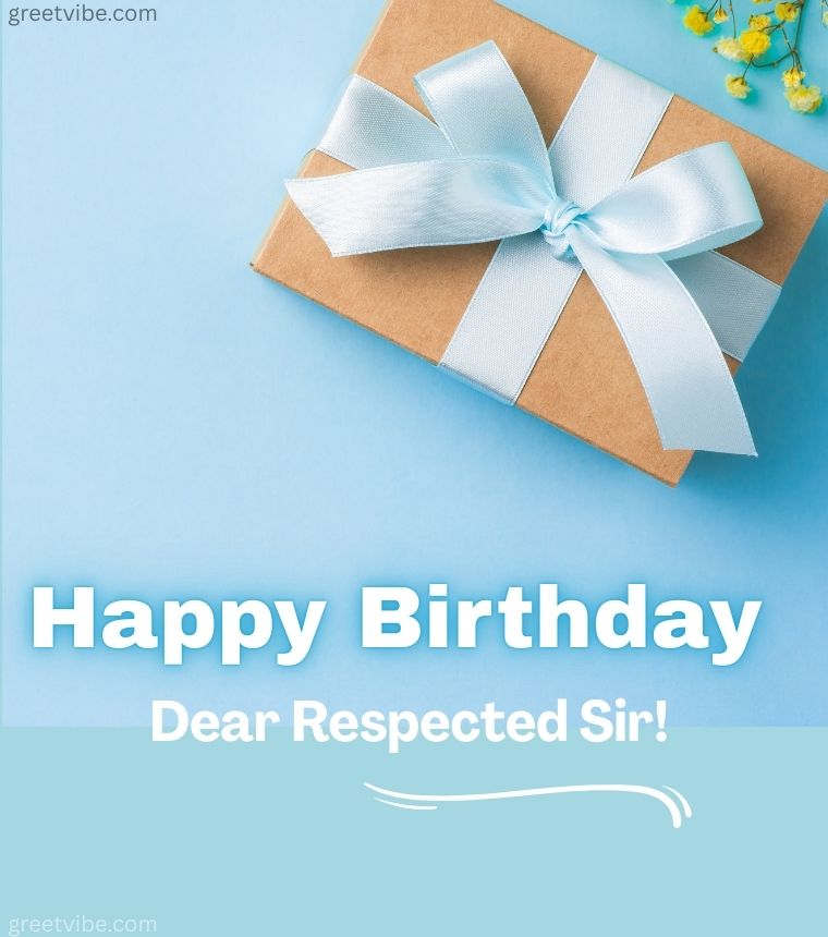 Happy Birthday Respected Sir Images