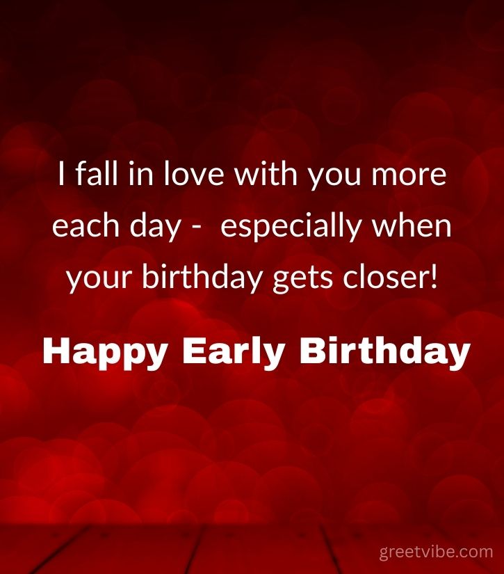 Romantic Early Birthday Greetings