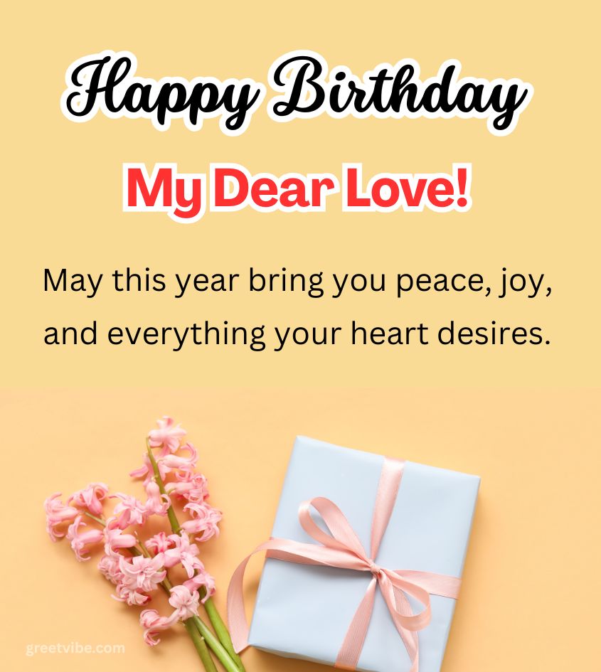 Heartfelt Birthday Greetings for Him