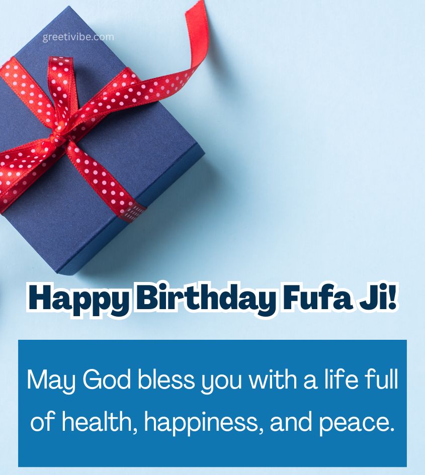 Fufa Ji Happy Birthday Wishes