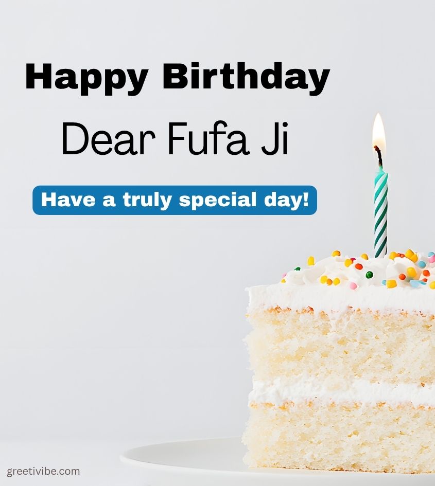 Fufa Ji Happy Birthday Greetings