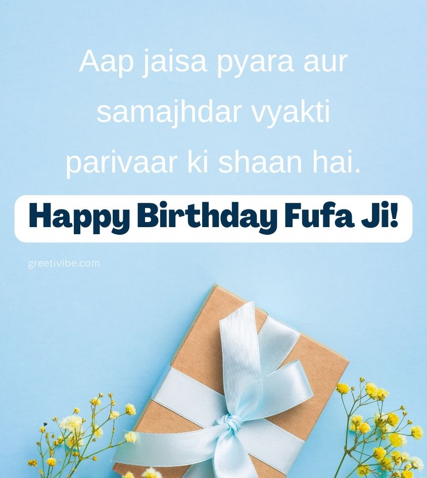 Fufa Ji Happy Birthday Wishes with Beautiful lines
