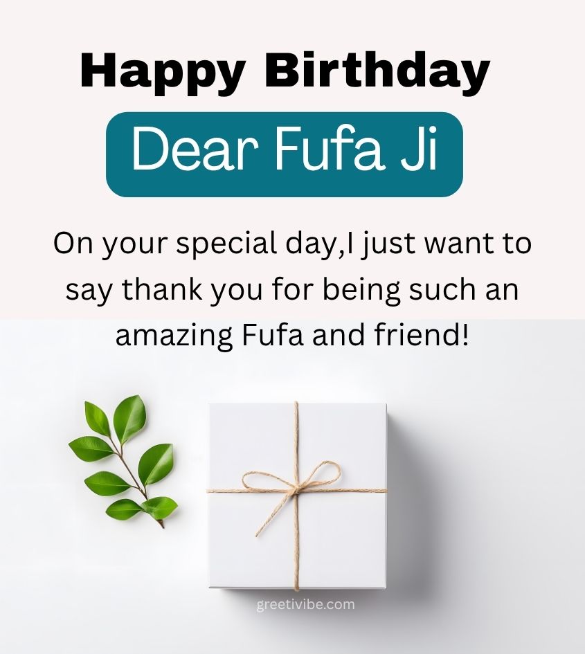 Inspirational Birthday Quotes for Fufa Ji