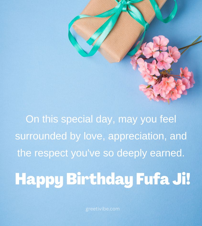 Happy Birthday Quotes for Fufa Ji