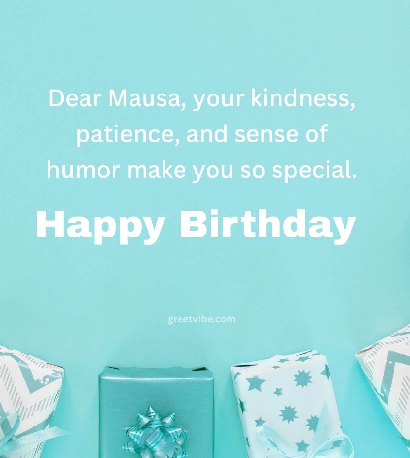 Birthday wishes for Dear Mausa Ji with Inspirational Lines