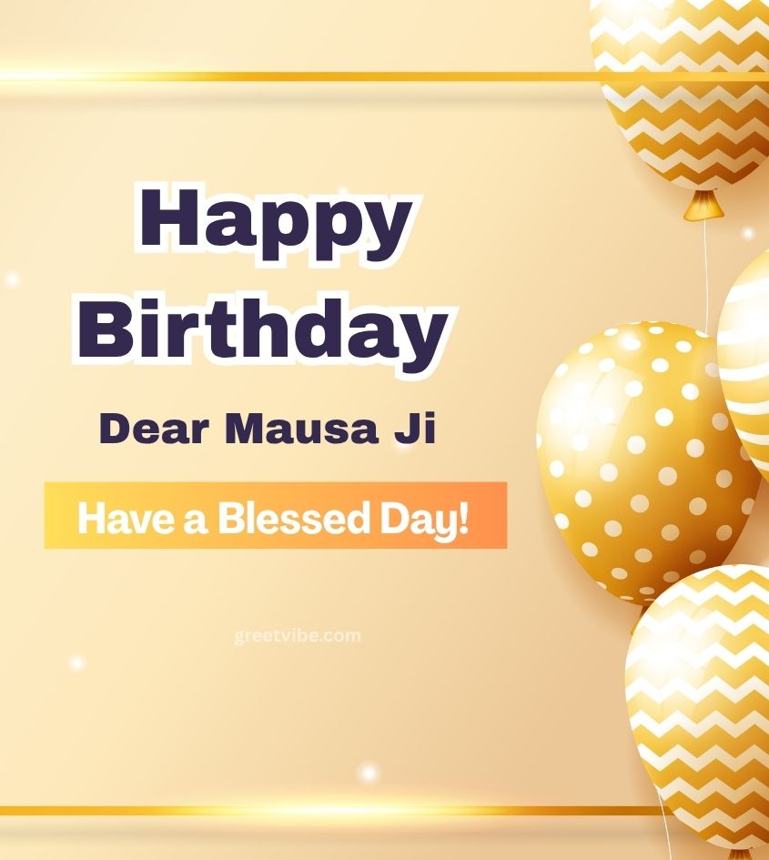 Happy Birthday Images for Dear Mausa Ji