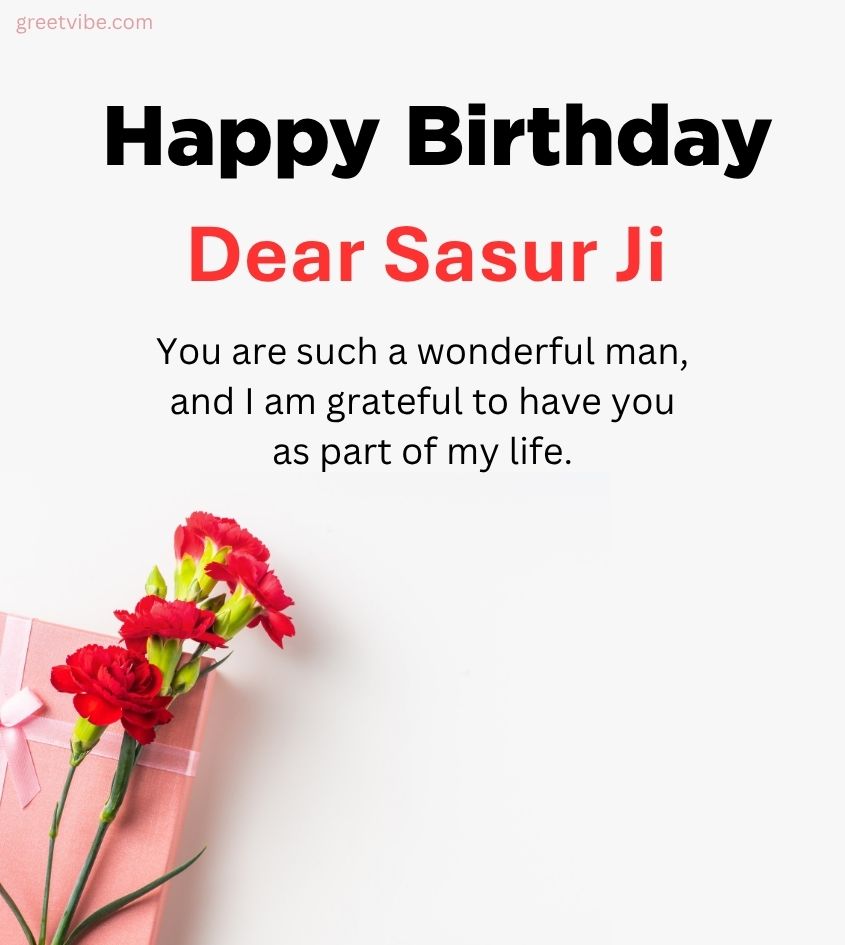 Happy Birthday Greetings for sasur ji 