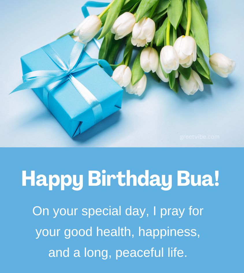 Happy Birthday Greetings for Bua Ji with Flowers and Gifts