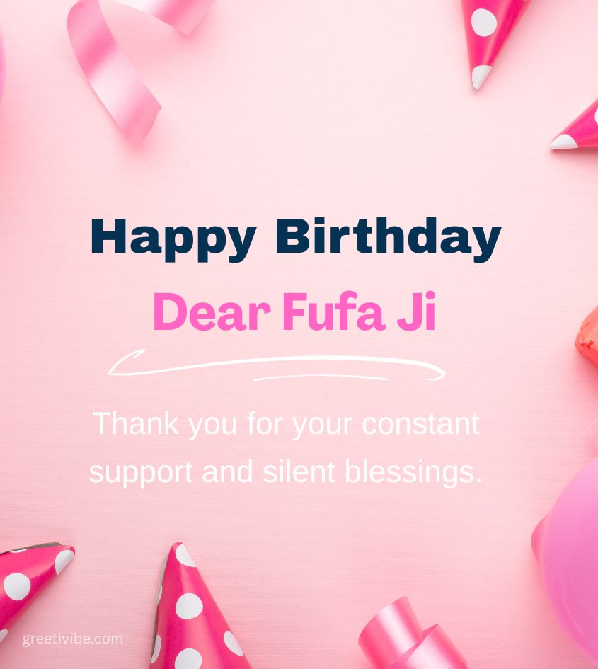 Happy Birthday Greetings for Fufa Ji