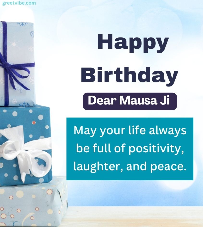 Blessing Birthday Wishes for Mausa Ji