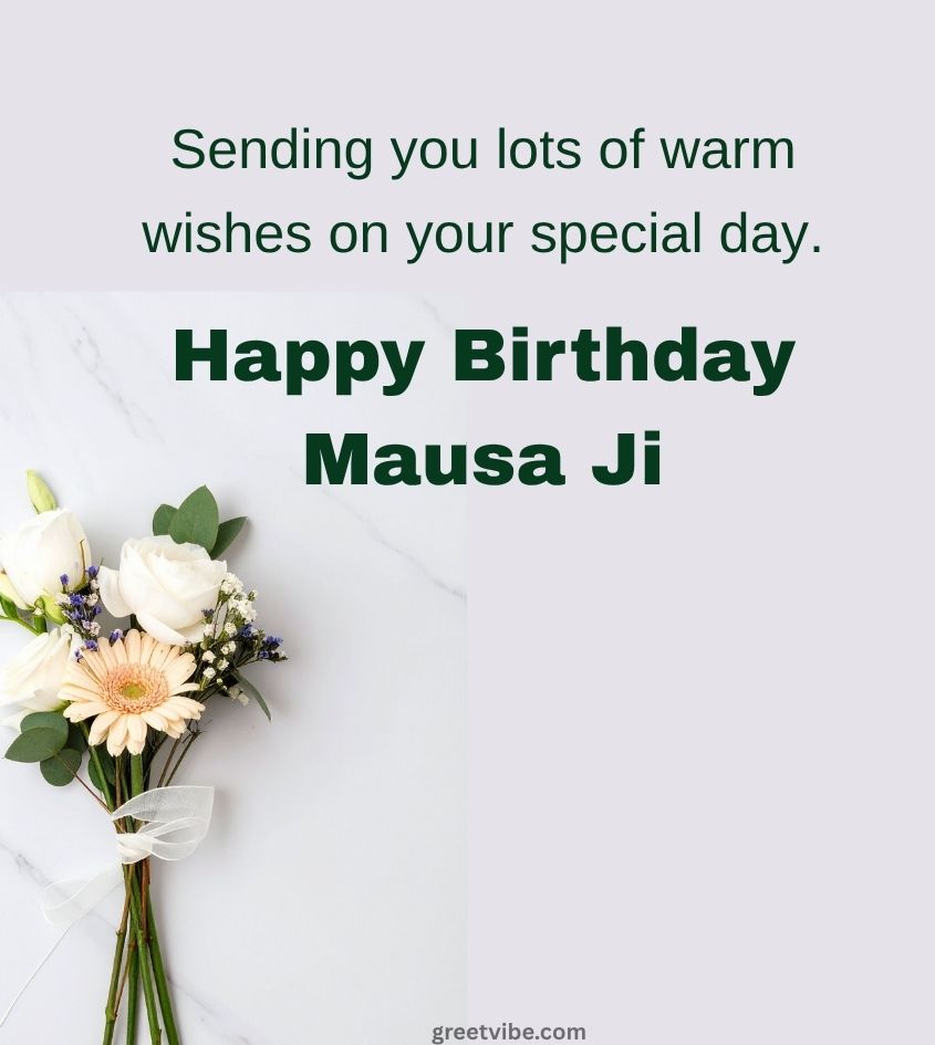 Birthday Greetings for Mausa Ji with Flowers and Gifts