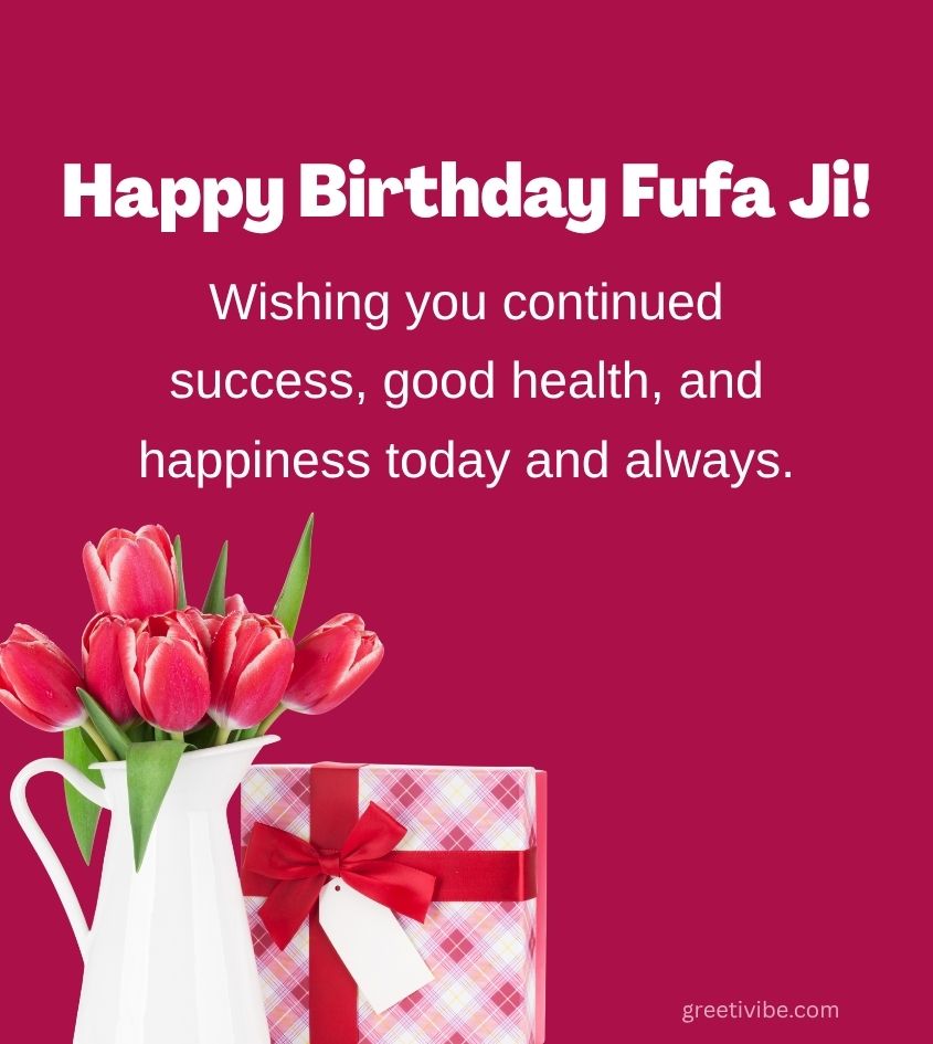 Blessing Birthday Greetings for Fufa Ji