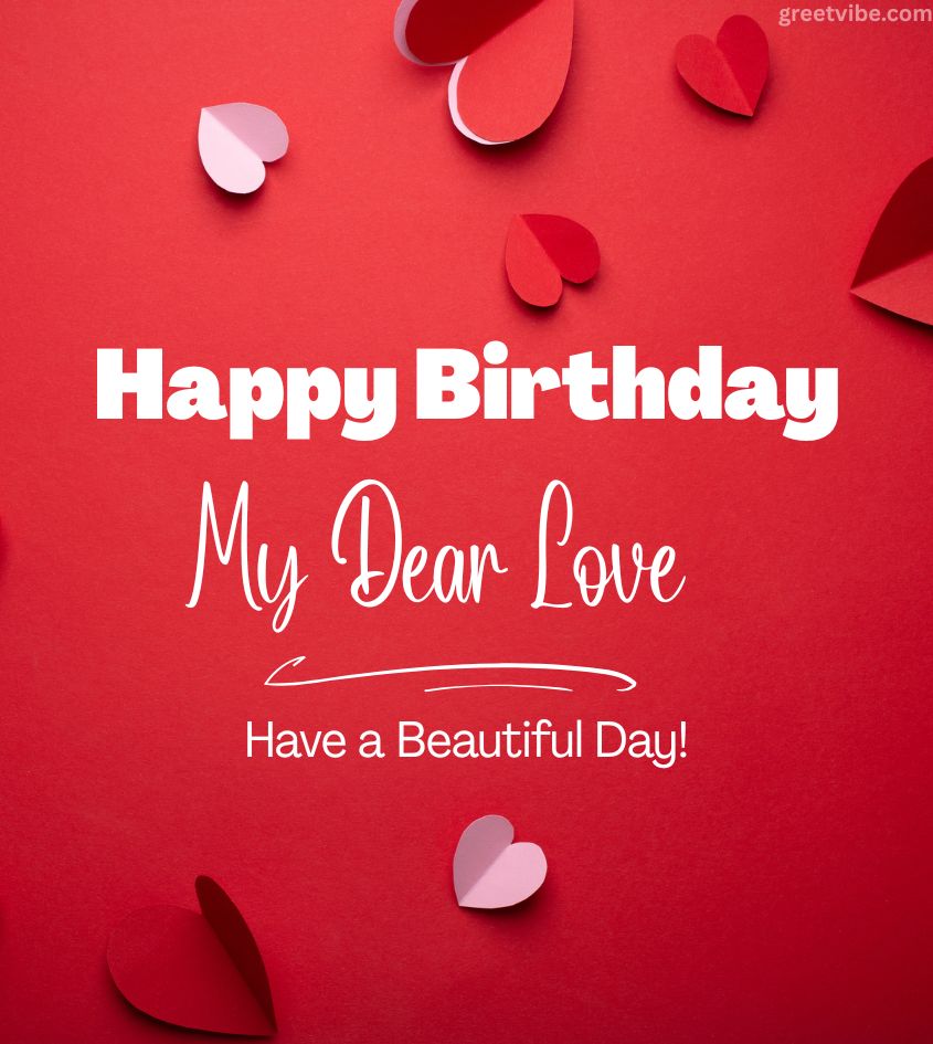 Love Happy Birthday Wishes Pics for Him