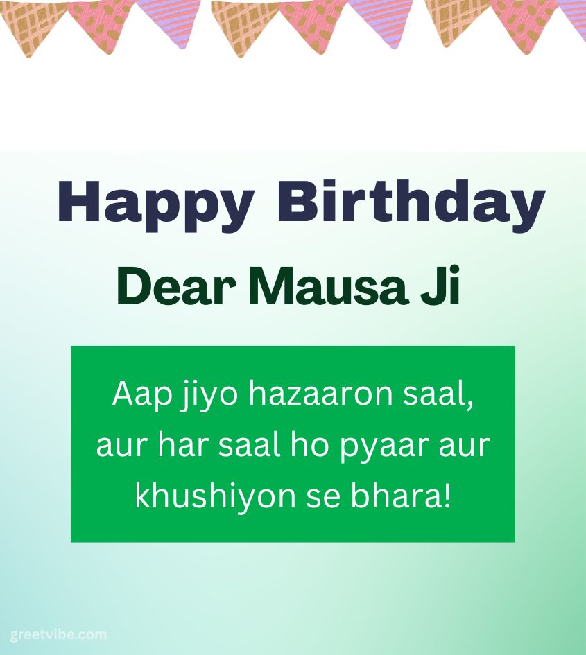 Birthday Greetings for Mausa Ji in Hindi
