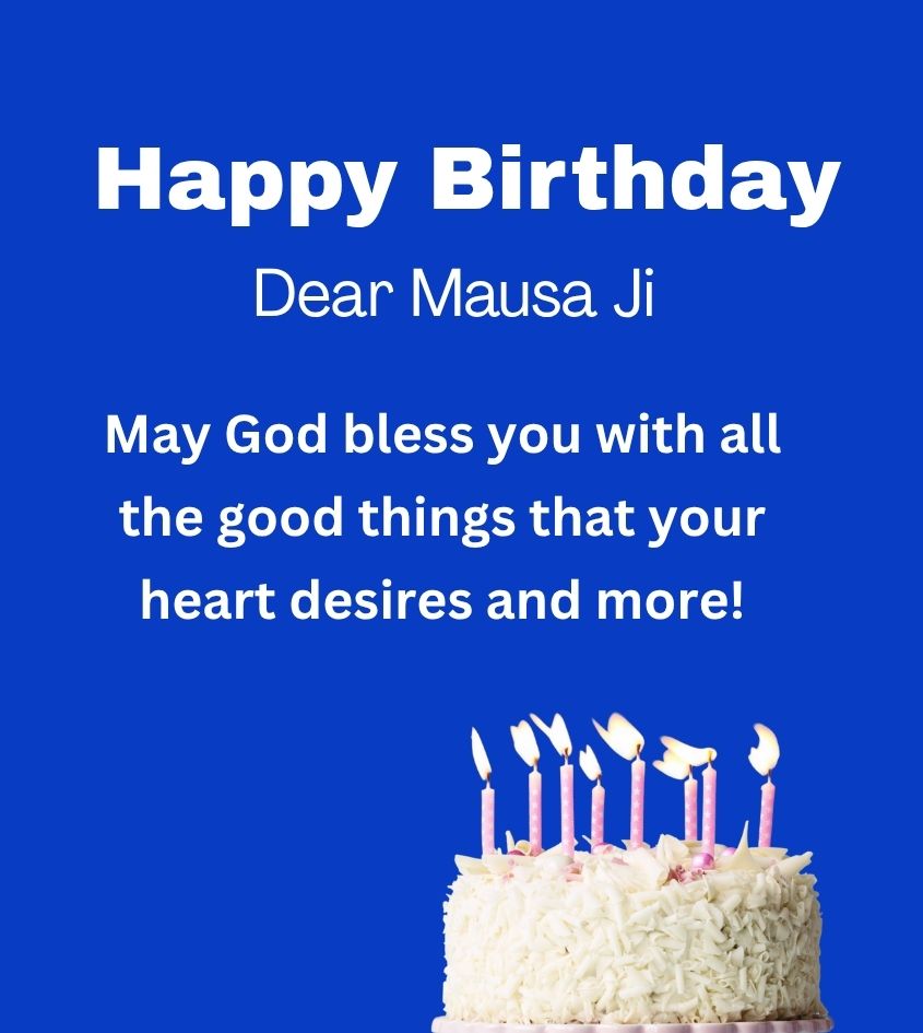 Blessing Birthday Quotes for Mausa Ji