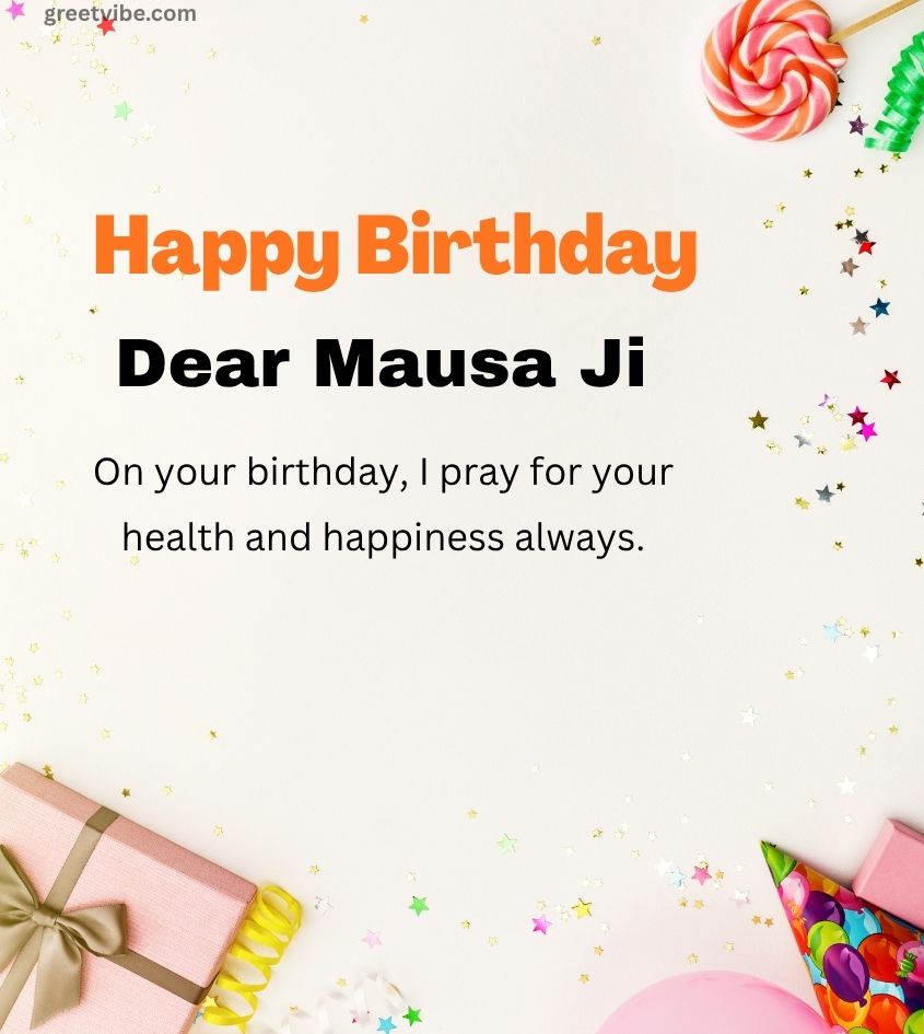 Birthday Greet Pics for Mausa Ji