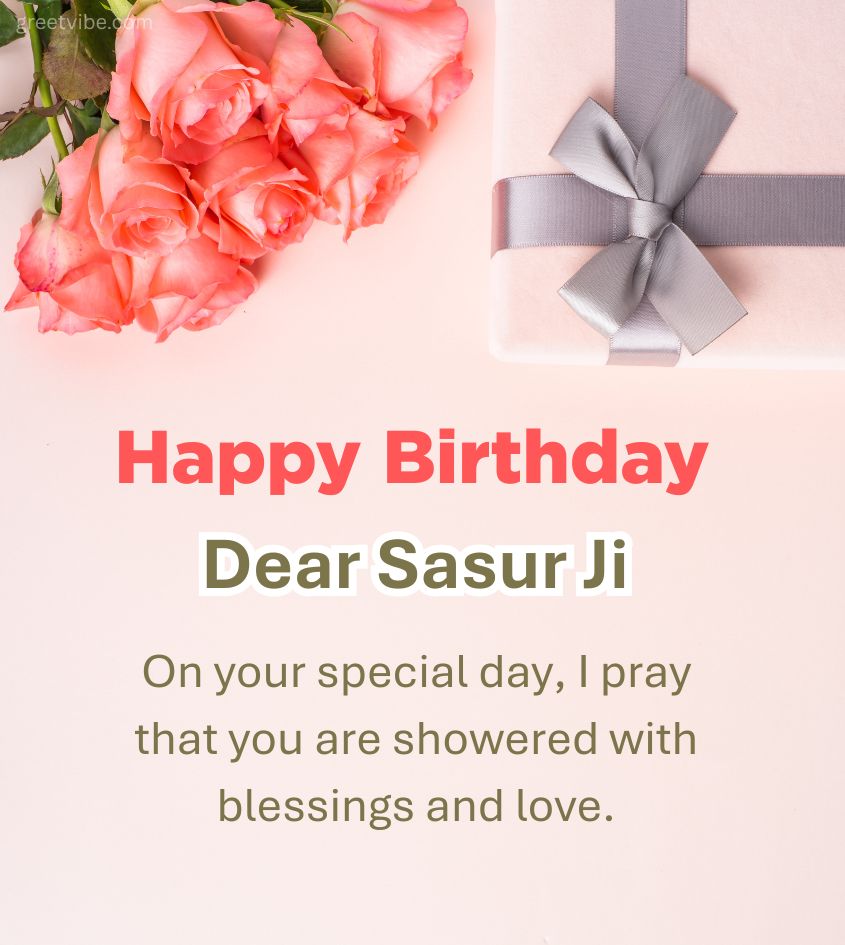 Birthday Images for Sasur with flowers and gifts