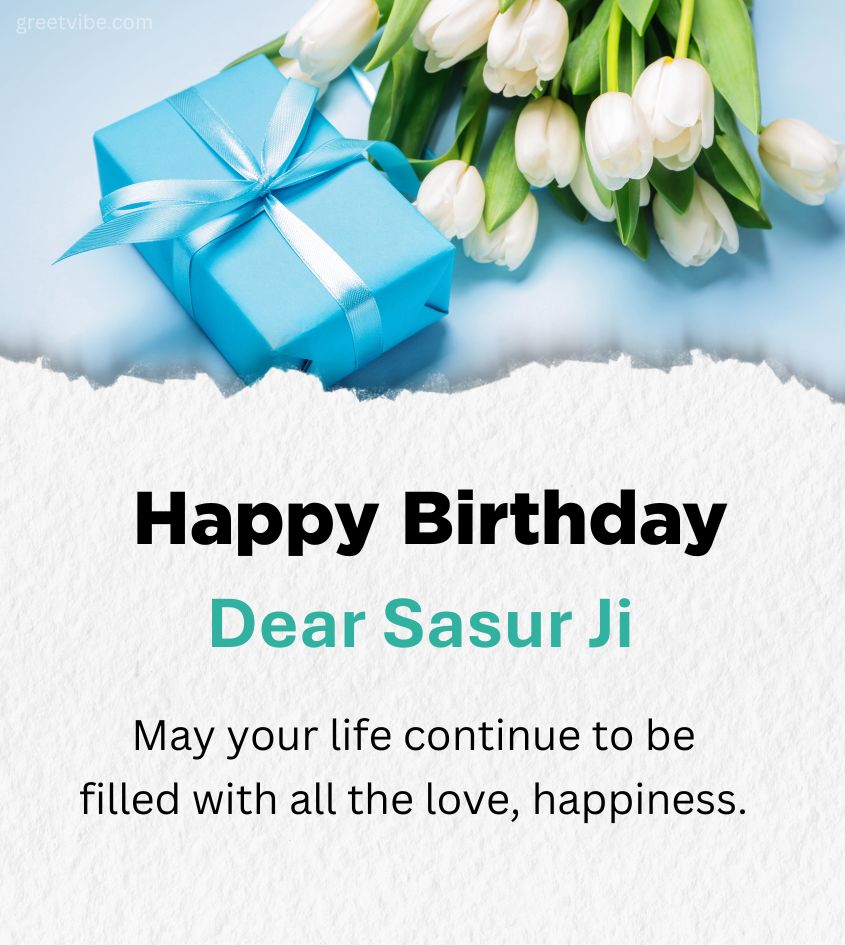Birthday Wishes for Sasur Ji with cake and flower