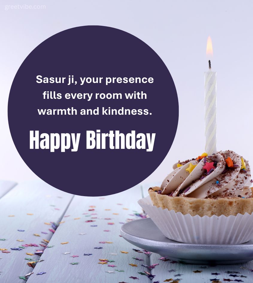 Birthday Images for sasur ji with cake and touching quotes
