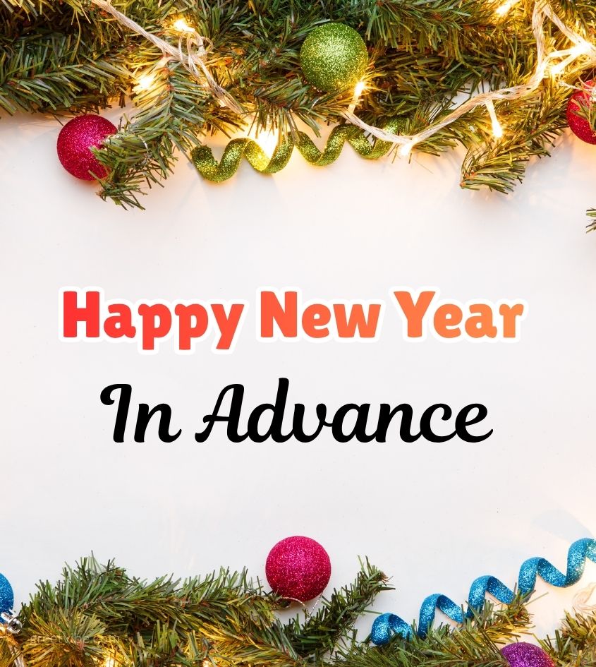 Advance Happy New Year Wishes