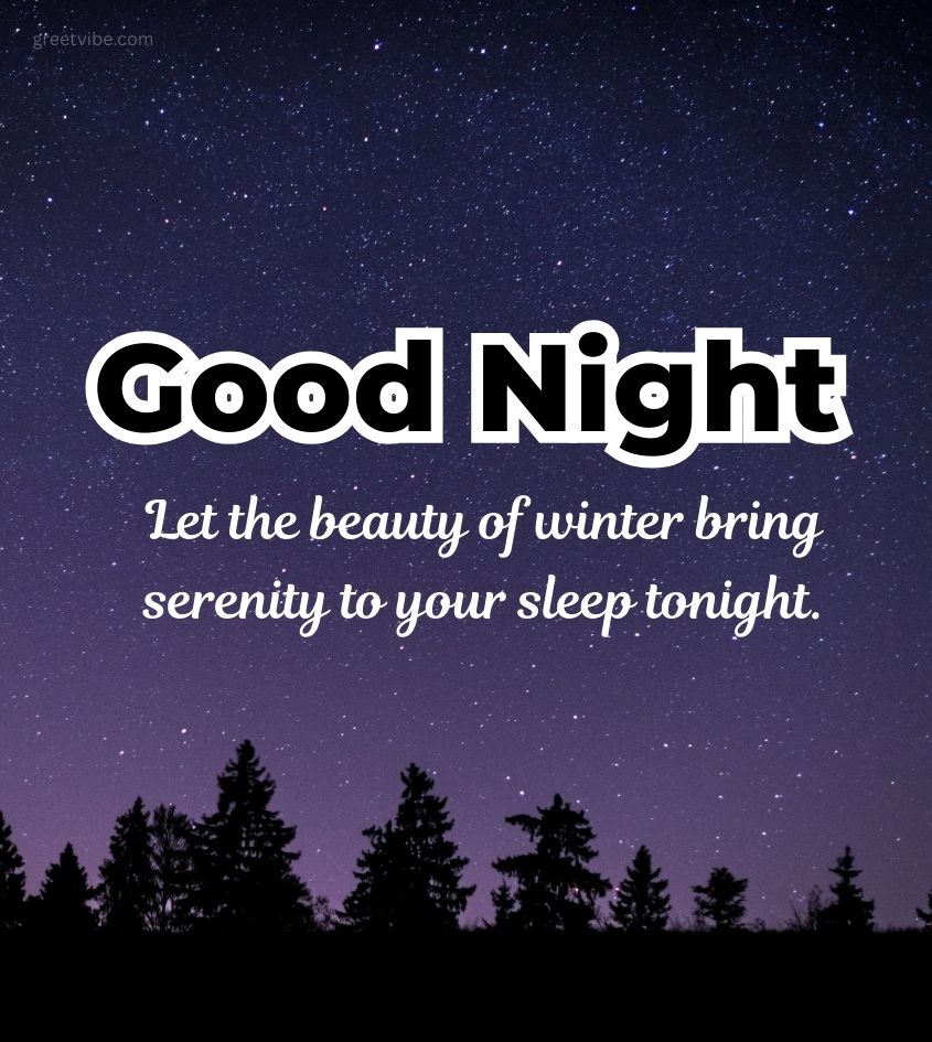 Good Night Status for Winter Season
