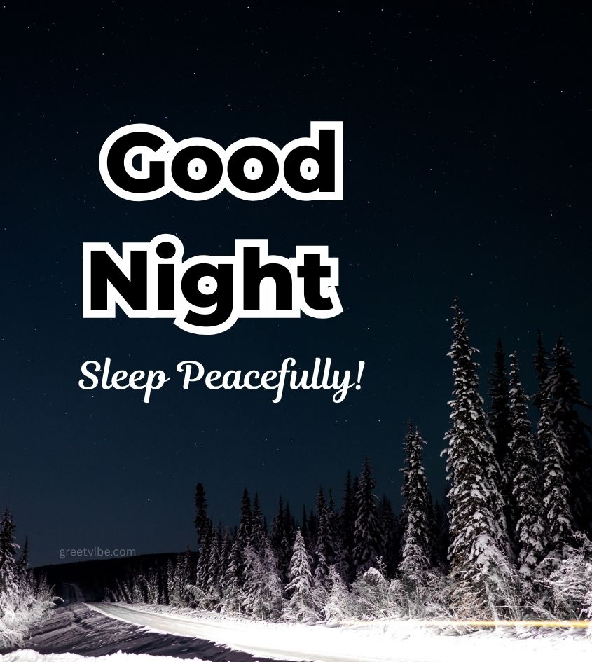 Good Night Images with Winter Scenery