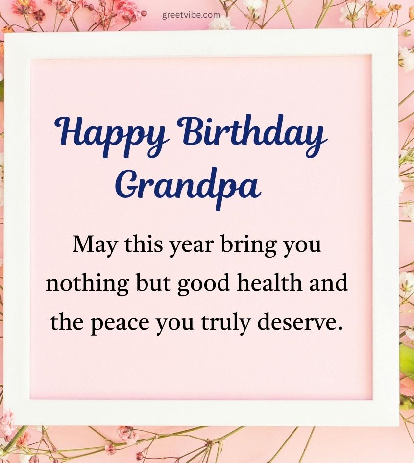 Inspiring Birthday Quotes for Grandpa