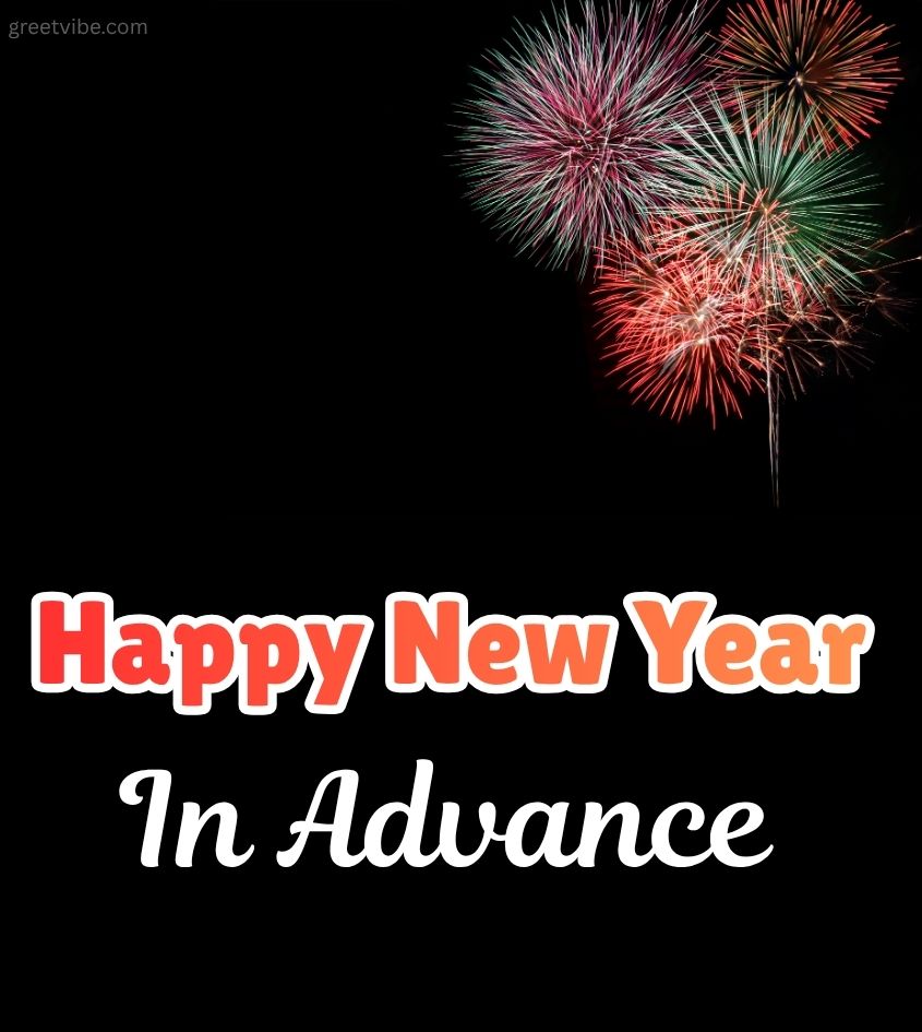 Advance New Year Greetings Images