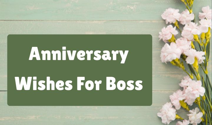 Anniversary Wishes for Boss