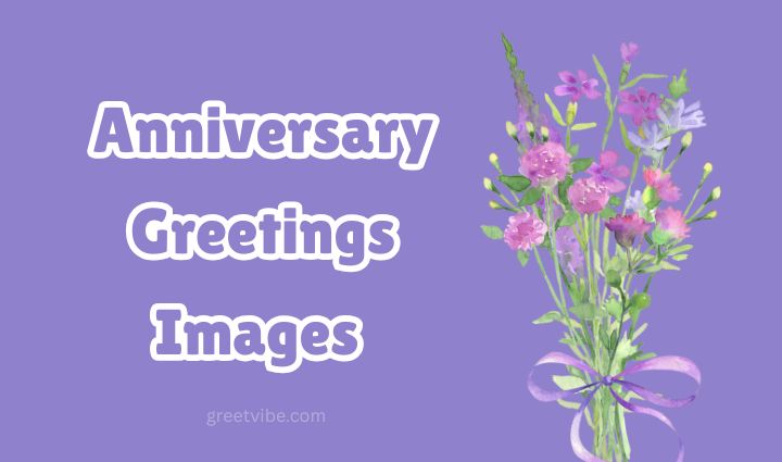 Anniversary Greetings Images
