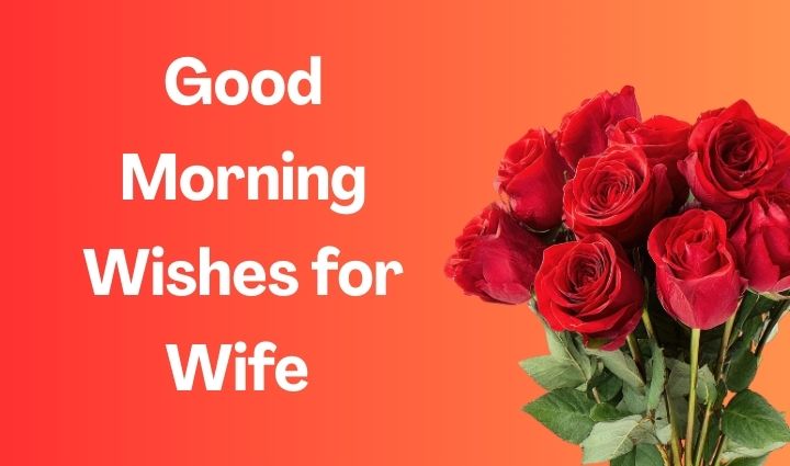 Good Morning Images for Wife