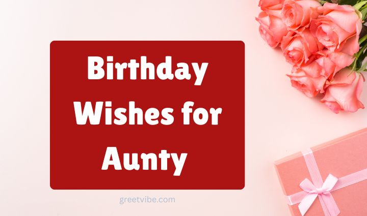 Birthday Greetings for Aunt