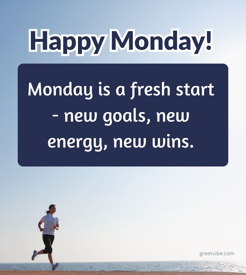 Inspiring Quotes with Happy Monday Images