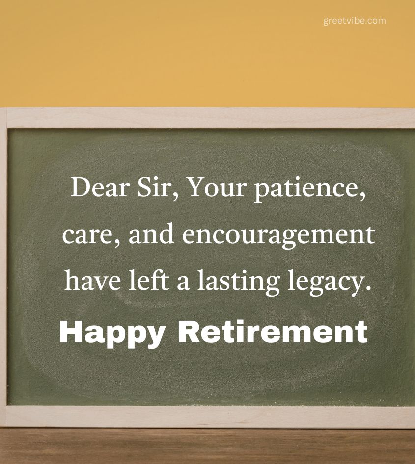 Happy Retirement Quotes for Sir